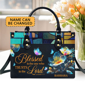 Jesuspirit | Personalized Leather Handbag With Handle | Blessed Is The One Who Trusts In The Lord | Jeremiah 17:7 | Spiritual Gift Of Faith For Women LHBHN690