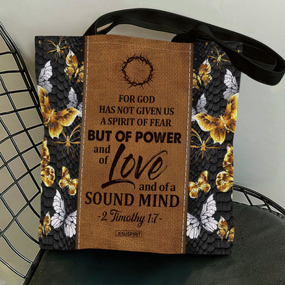 Awesome Christian Tote Bag - For God Has Given Us A Spirit Of Power And Of Love NUH270