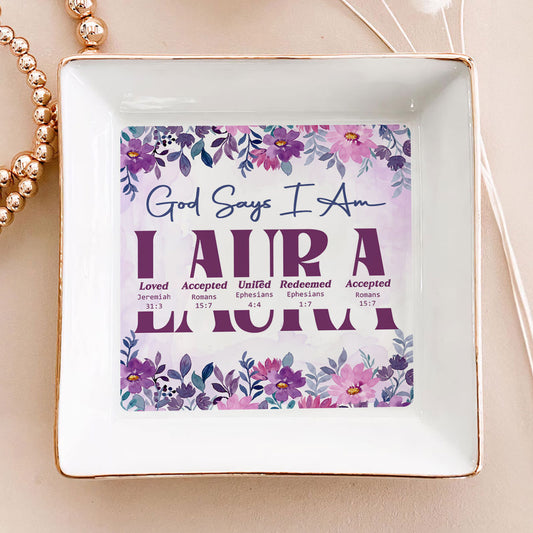 God Says I Am | Personalized Jewelry Dish