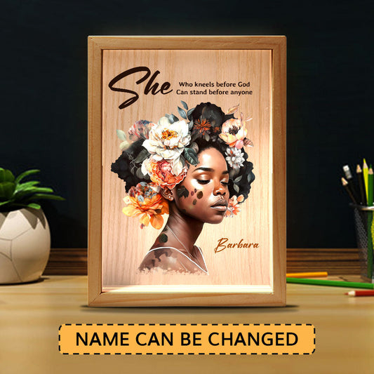 Jesuspirit Personalized Frame Light Box | She Who Kneels Before God Can Stand Before Anyone FLBHN06