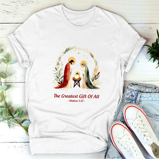 The Greatest Gift Of All | Personalized Classsic Unisex T-shirt