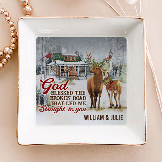 God Blessed The Broken Road That Led Me Straight To You | Personalized Jewelry Dish