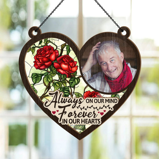 Forever In My Heart | Personalized Window Hanging Suncatcher JSWHSCHLT1471M