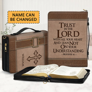 Must-Have Personalized Bible Cover - Trust In The Lord With All Your Heart BC08