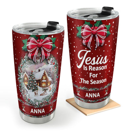 Jesus Is Reason For The Season | Personalized Stainless Steel Tumbler