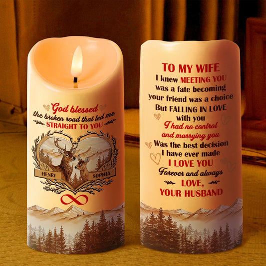 God Blessed The Broken Road That Led Me Straight To You | Personalized Flameless LED Candle