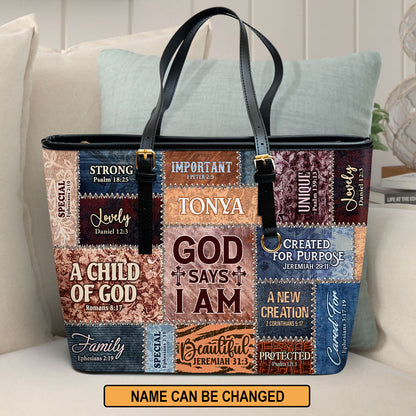 God Say I Am | Personalized Large Leather Tote Bag LLTBM793