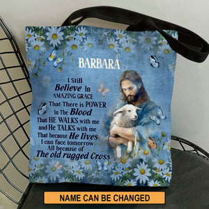 Jesuspirit| Personalized Christian Tote Bag | Jesus I Still Believe In Amazing Grace TBM742