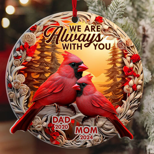 We Are Always With You | Personalized 1-Side Acrylic Ornament