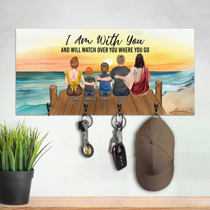 I Am With You And Will Watch Over You Where You Go | Personalized Key Holder JSUWKHCSPHN1729D