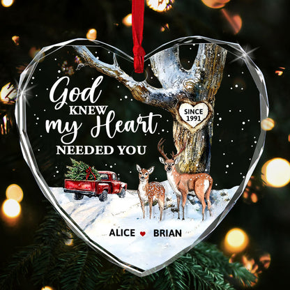 God Knew My Heart Needed You | Personalized Heart Shaped Glass Ornament JSHGOPT2672D