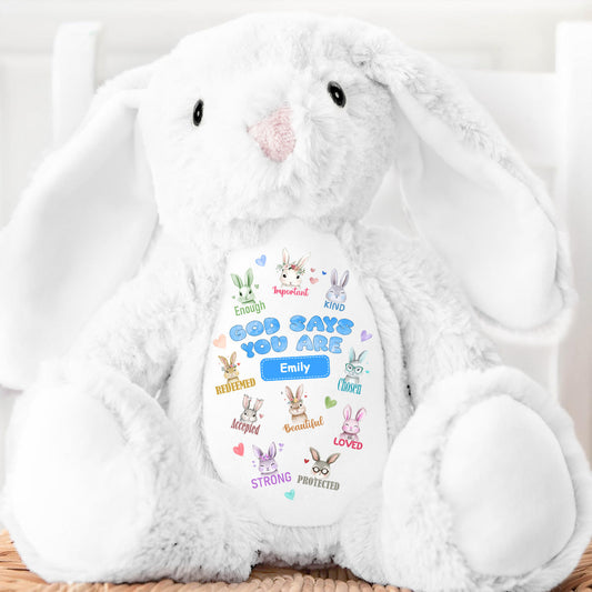 God Says You Are | Personalized Stuffed Bunny