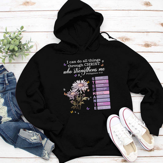 I Can Do All Things Through Christ | Personalized Unisex Hoodie