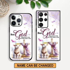 Jesuspirit | But GOD | There Was No Way But God Made A Way | Personalized Phone Case | Religious Gift For Worship MembersGift PCHN32
