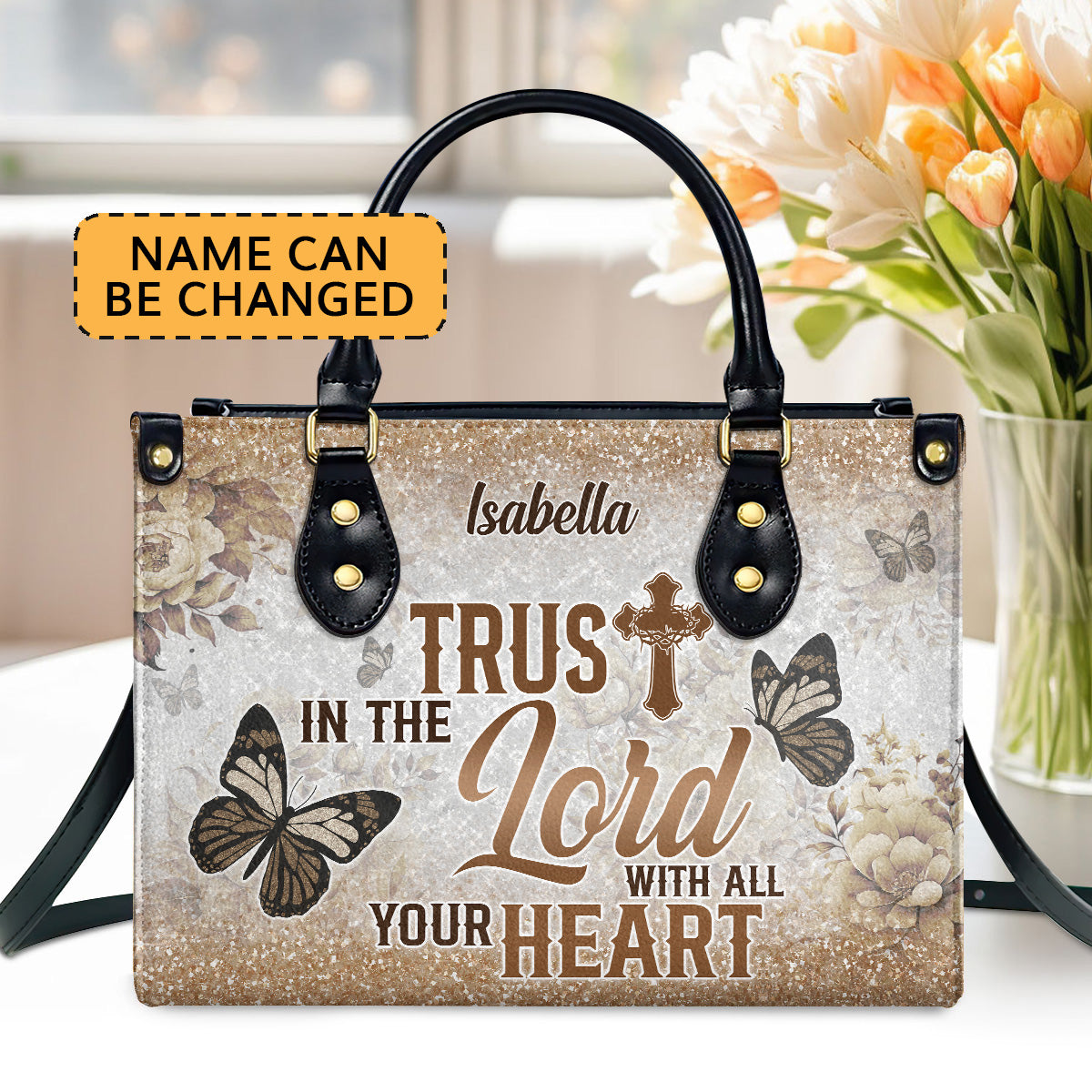 Trust In The Lord With All Your Heart | Personalized Leather Handbag JSLHBPTN770TA