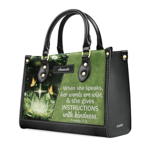 Gorgeous Personalized Leather Handbag - When She Speaks, Her Words Are Wise NUHN316