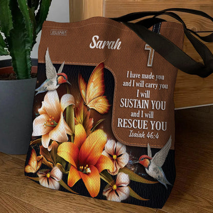 I Have Made You And I Will Carry You - Special Personalized Tote Bag NUH294