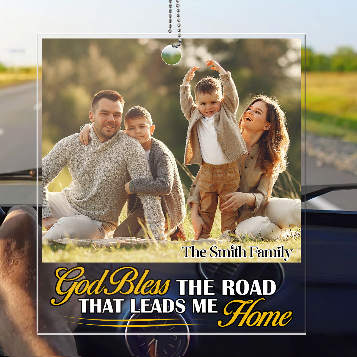 God Bless The Road That Leads Me Home | Personalized 1-Side Car Acrylic Hanging Ornament JSUPCHOHLTN1577M