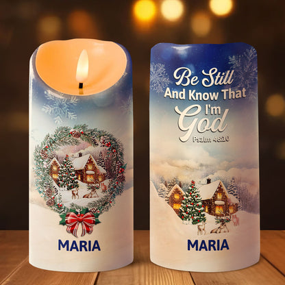 Be Still And Know That I'm God | Personalized Flameless LED Candle