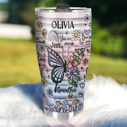 You Are Enough | Personalized Stainless Steel Tumbler JSSSTT50