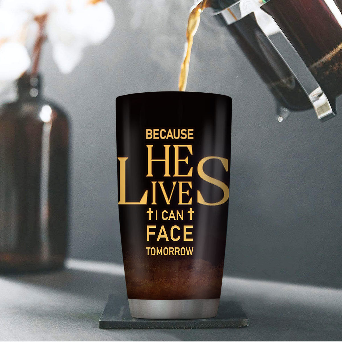 Jesuspirit | Religious Gift For Bible Study Groups | Personalized Stainless Steel Tumbler | Because He Lives, I Can Face Tomorrow SSTM02