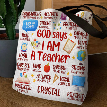 God Says I Am A Teacher | Personalized Tote Bag JSTBH893