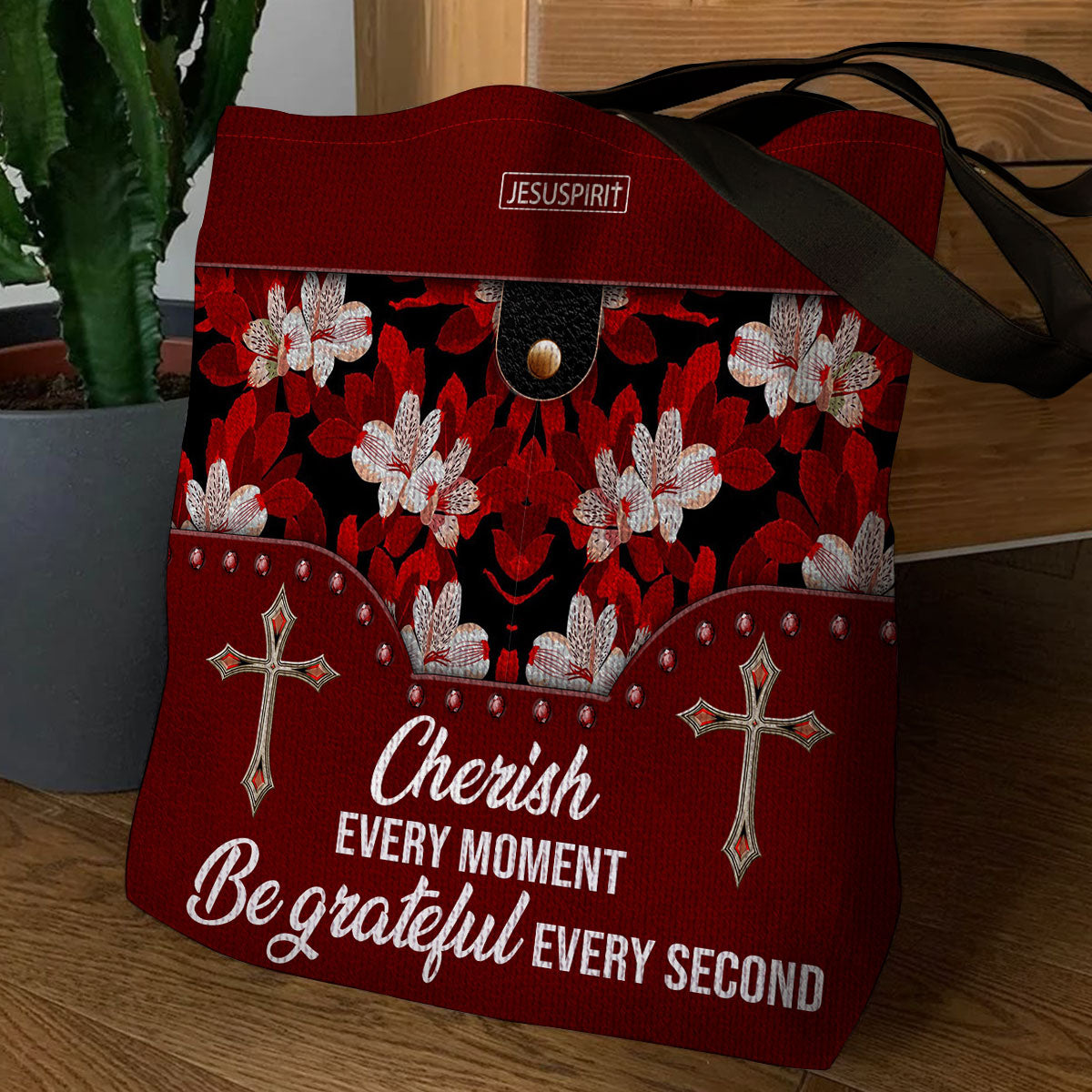Cherish Every Moment, Be Grateful Every Second - Special Tote Bag AM260