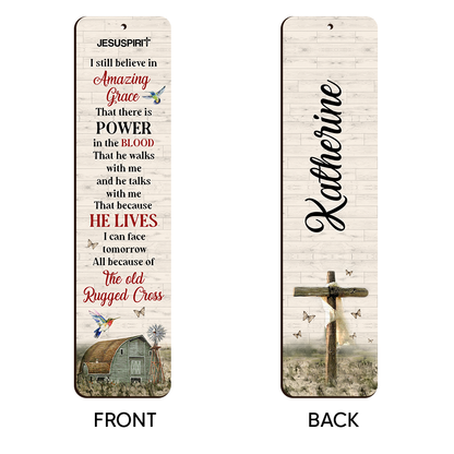 I Still Believe In Amazing Grace - Awesome Personalized Wooden Bookmarks NUHN145F