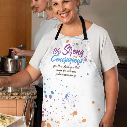 Jesuspirit | Be Strong And Courageous | Joshua 1:9 | Meaningful Gift For Christians | Apron With Tie Back Closure HN116