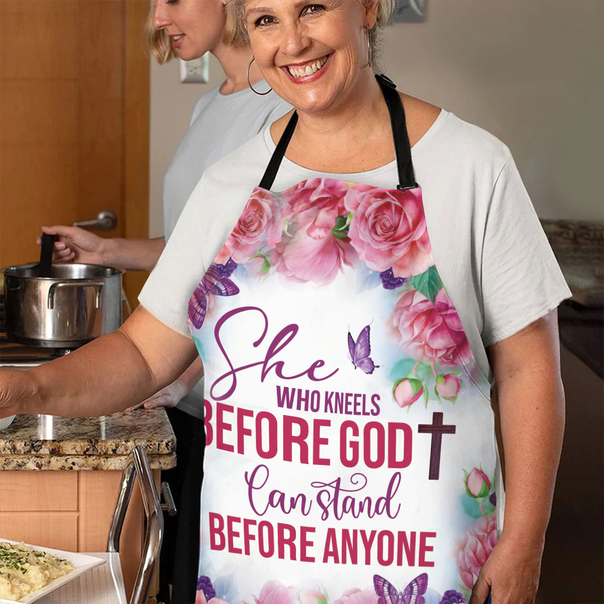 She Who Kneels Before God Can Stand Before Anyone - Kitchen Cooking Accessory