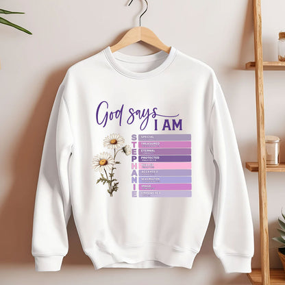 God Says I Am | Personalized Unisex Sweatshirt