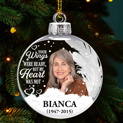 Your Wings Were Ready But My Heart Was Not | Personalized 1-Side Acrylic Ornament JSACOPT2385T