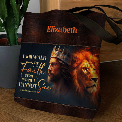 Jesuspirit| Personalized Christian Tote Bag | I Will Walk By Faith TBM745