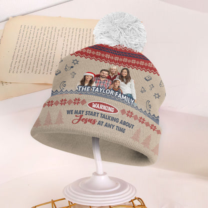 Warning We My Start Talking About Jesus At Any Time | Personalized Bobble Beanie Hat JSBBHPT2537L