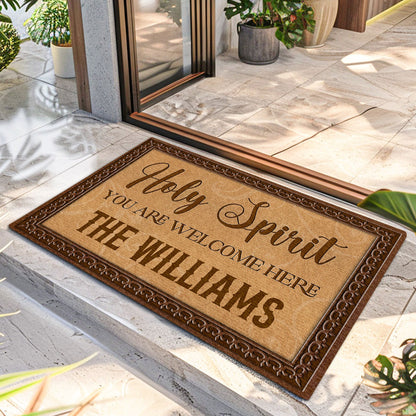 Holy Spirit You Are Welcome Here | Personalized Doormat JSDMPT1594TA