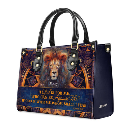 Jesuspirit | Personalized Leather Handbag With Zipper | If God Is For Me LHBM751