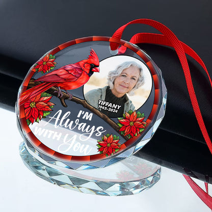 I'm Always With You | Personalized 1-Side Acrylic Ornament