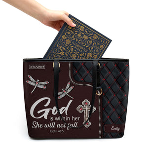 Beautiful Dragonfly Large Leather Tote Bag - God Is Within Her, She Will Not Fall HHN369
