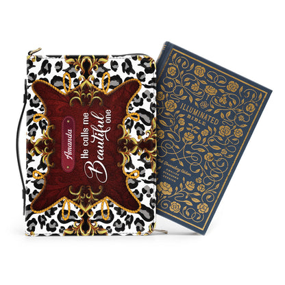 Awesome Personalized Bible Cover - He Calls Me Beautiful One HIHN271