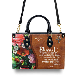 Blessed Is The Woman Who Trusts In The Lord - Special Personalized Leather Handbag NUHN374