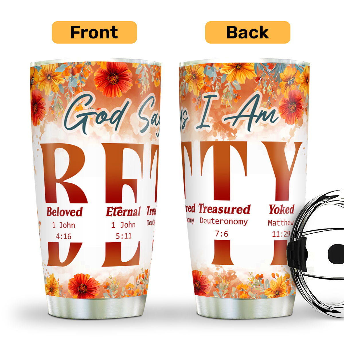 God Says I Am | Personalized Stainless Steel Tumbler JSSSTPT2785T