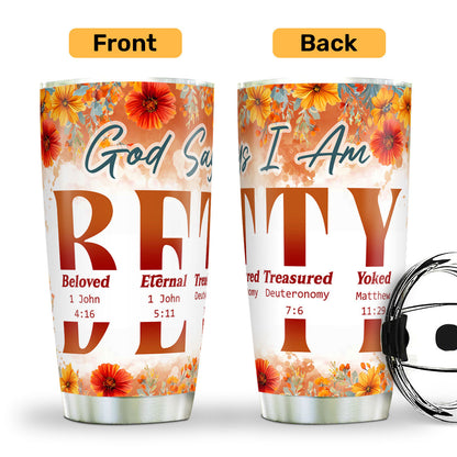 God Says I Am | Personalized Stainless Steel Tumbler JSSSTPT2785T