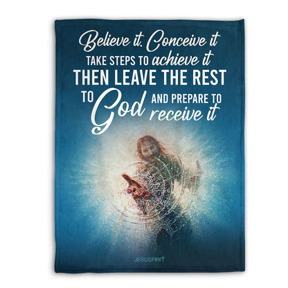 Jesuspirit | Believe It, Conceive It | Christian Fleece Blanket | Unique Spiritual Gifts For Christian People FBHN678