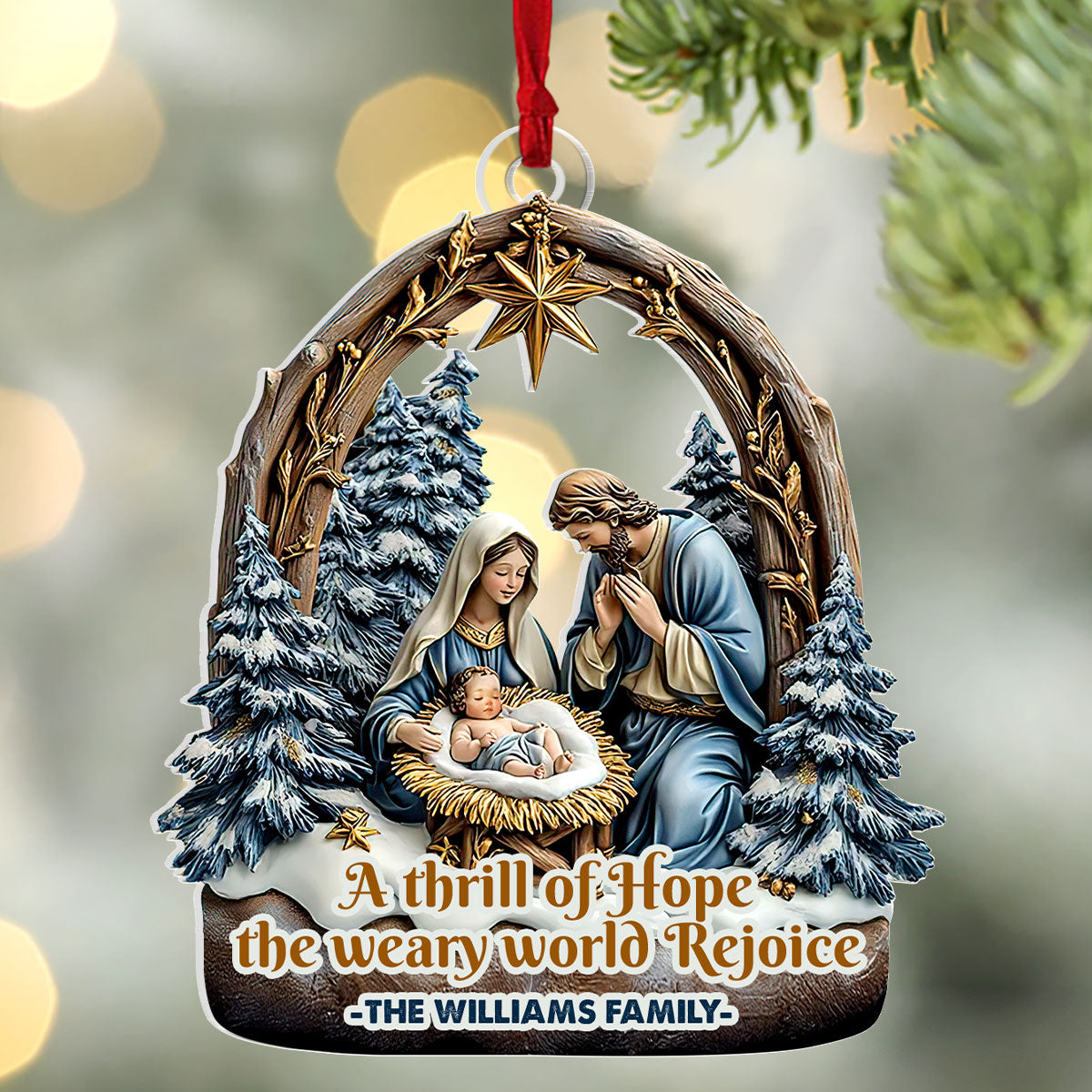 A Thrill Of Hope The Weary World Rejoice | Personalized 1-Side Acrylic Ornament