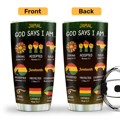 God Says I Am | Personalized Stainless Steel Tumbler JSSSTHA09
