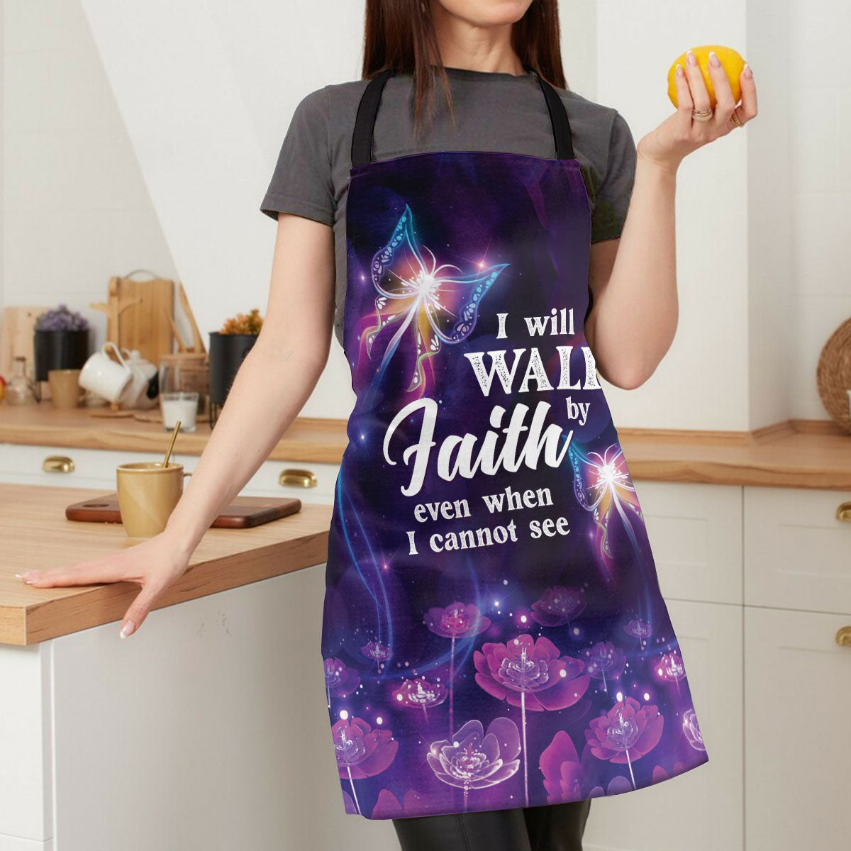 Jesuspirit | I Will Walk By Faith Even I Cannot See | Apron With Neck Strap | Flower And Butterfly A49