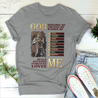 God Designed Me Created Μe Blesses Me | Personalized Classic Unisex T-shirt