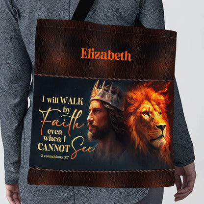 Jesuspirit| Personalized Christian Tote Bag | I Will Walk By Faith TBM745