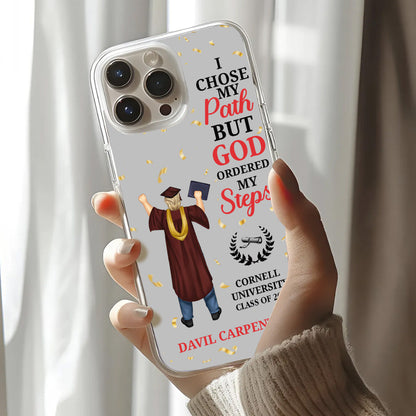 I Chose My Path But God Ordered My Steps | Personalized Clear Silicone Phone Case