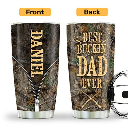 Best Buckin' Dad Ever | Personalized Stainless Steel Tumbler SSTN16